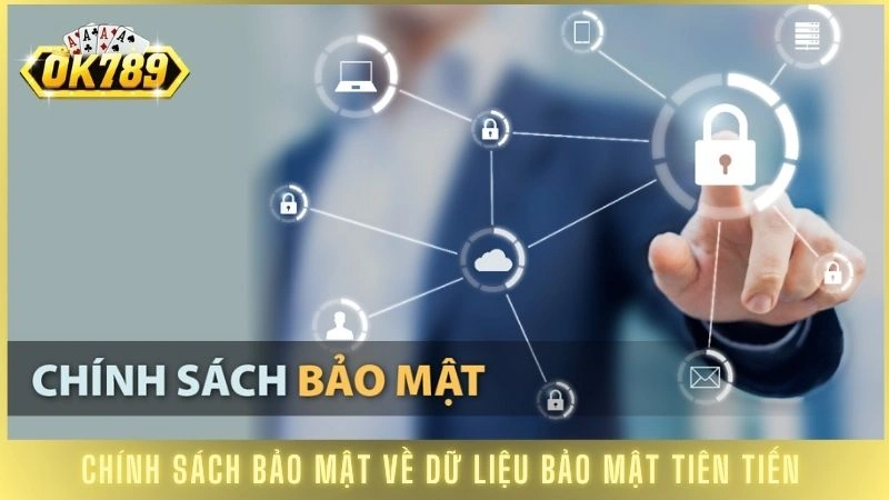 Chính sách bảo mật về dữ liệu bảo mật tiên tiến
