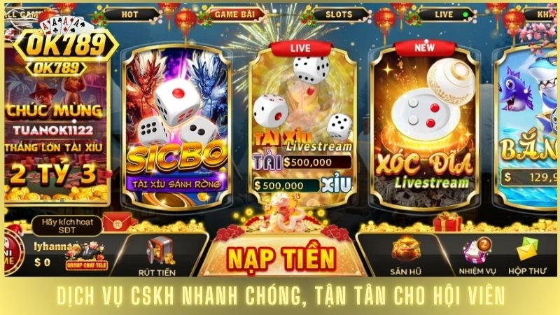 Dịch vụ CSKH nhanh chóng, tận tân cho hội viên