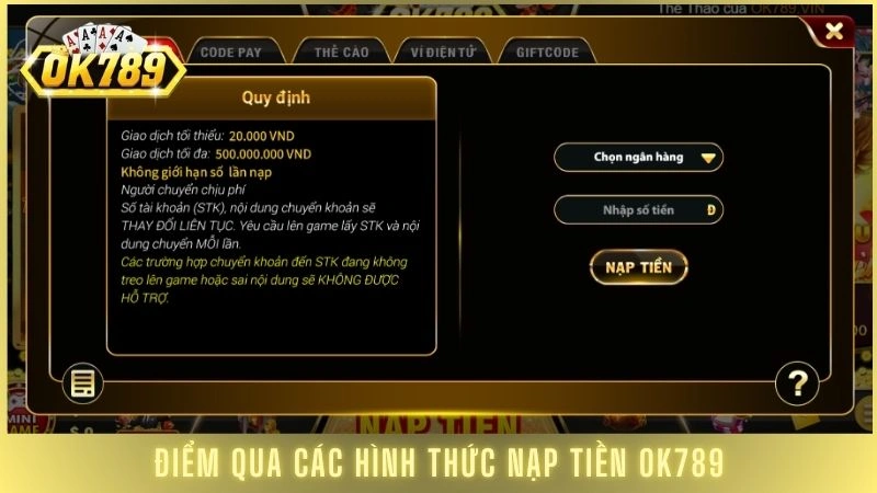 Điểm qua các hình thức nạp tiền OK789