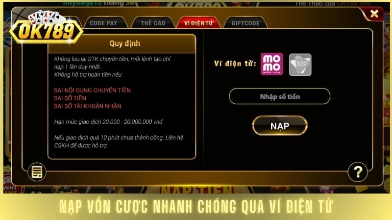 Nạp vốn cược nhanh chóng qua ví điện tử