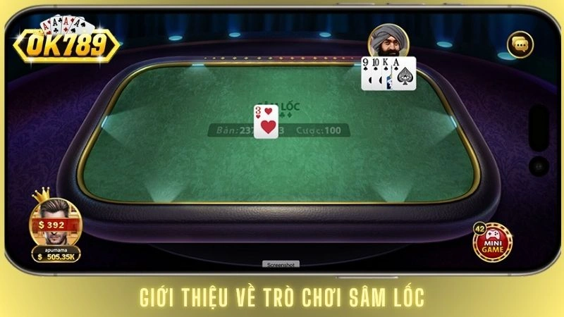 Giới thiệu về trò chơi Sâm lốc